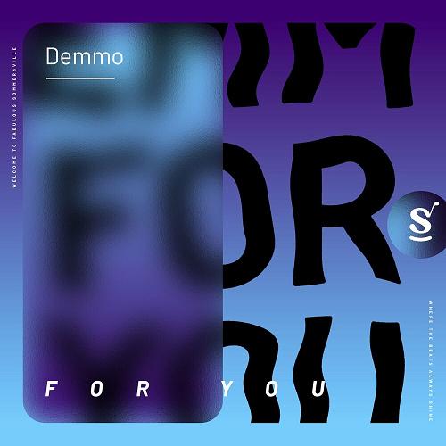 Demmo - For You [SVR124]